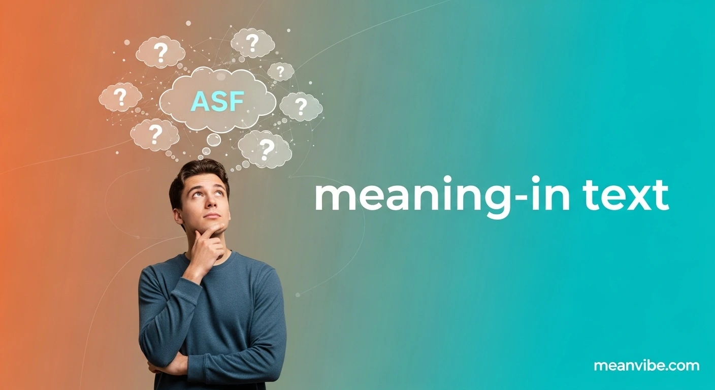 What Is ASF Meaning in Text ? (Primary Meaning)