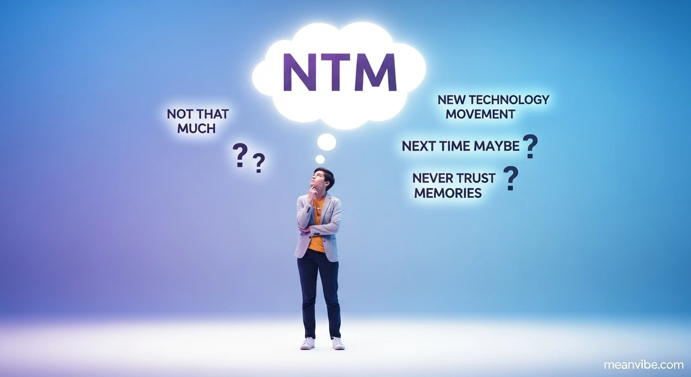 What Is NTM meaning in text (Primary Meaning)