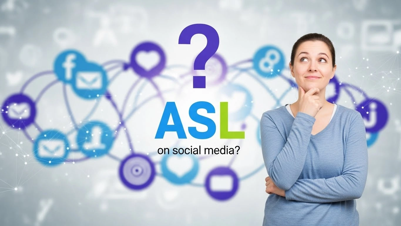 what does asl mean on social media
