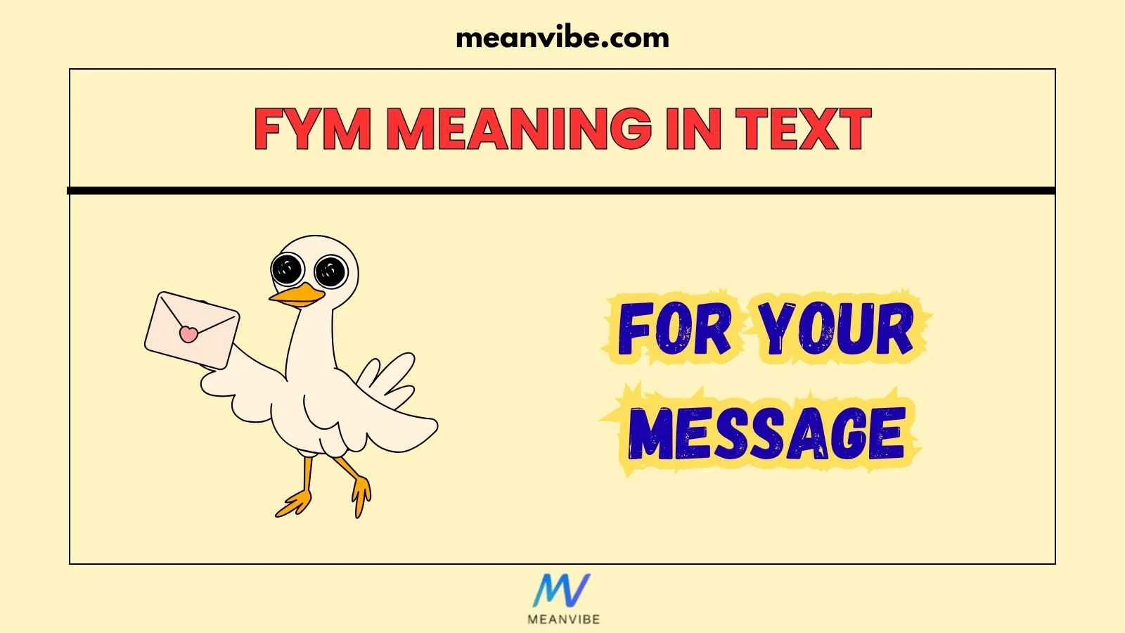 FYM Meaning in Text