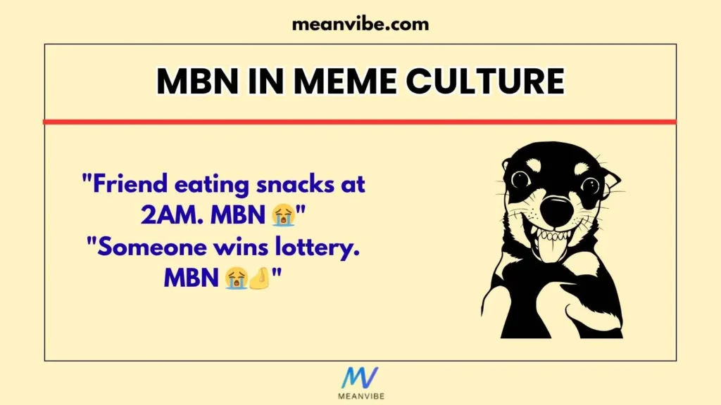 MBN in Meme Culture