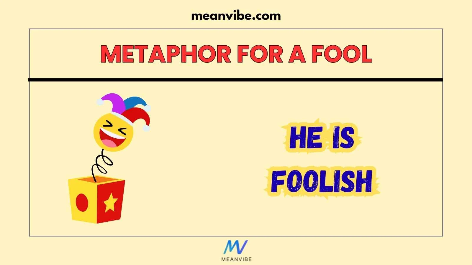 Metaphor for a Fool