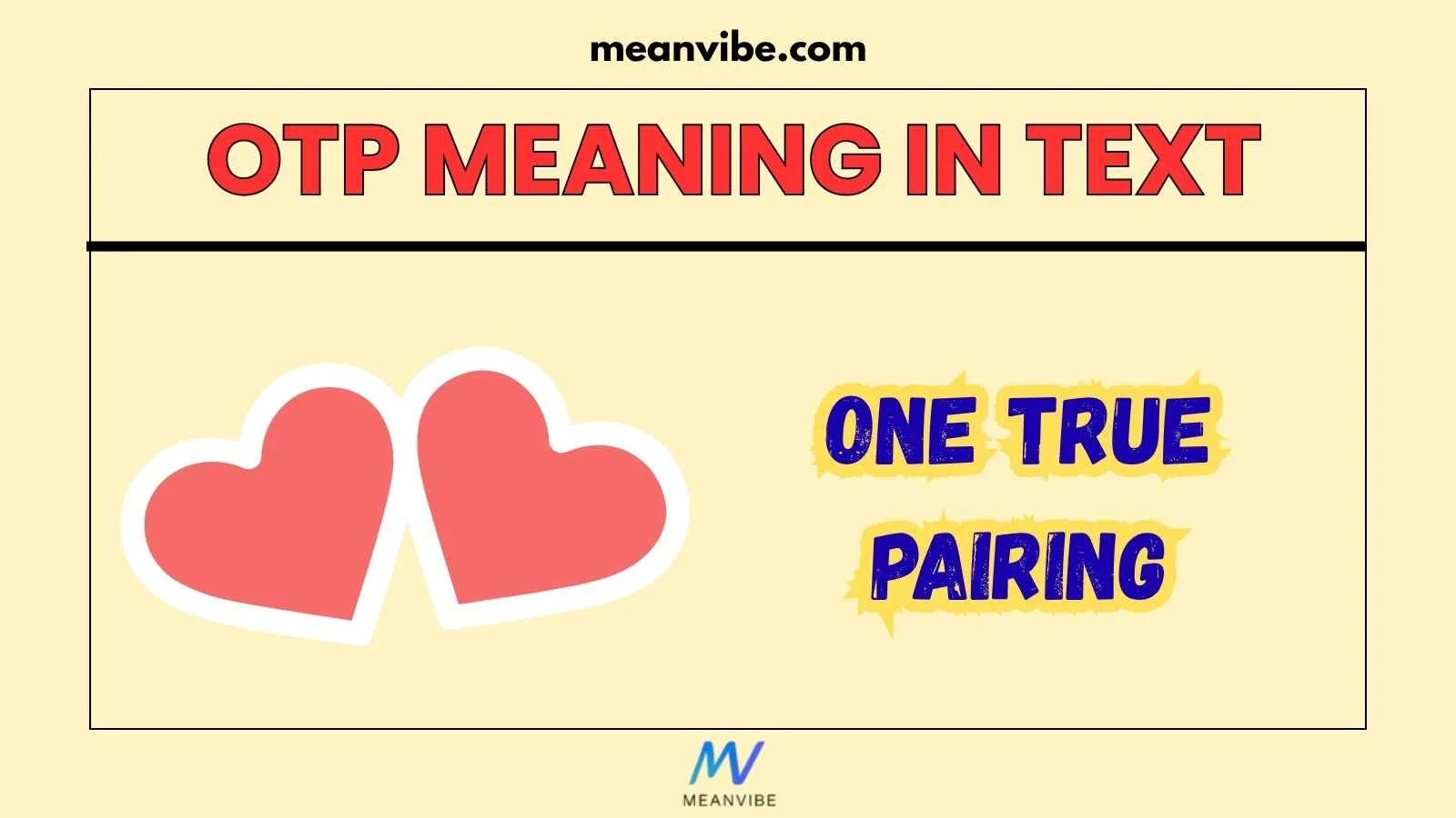 OTP Meaning in Text