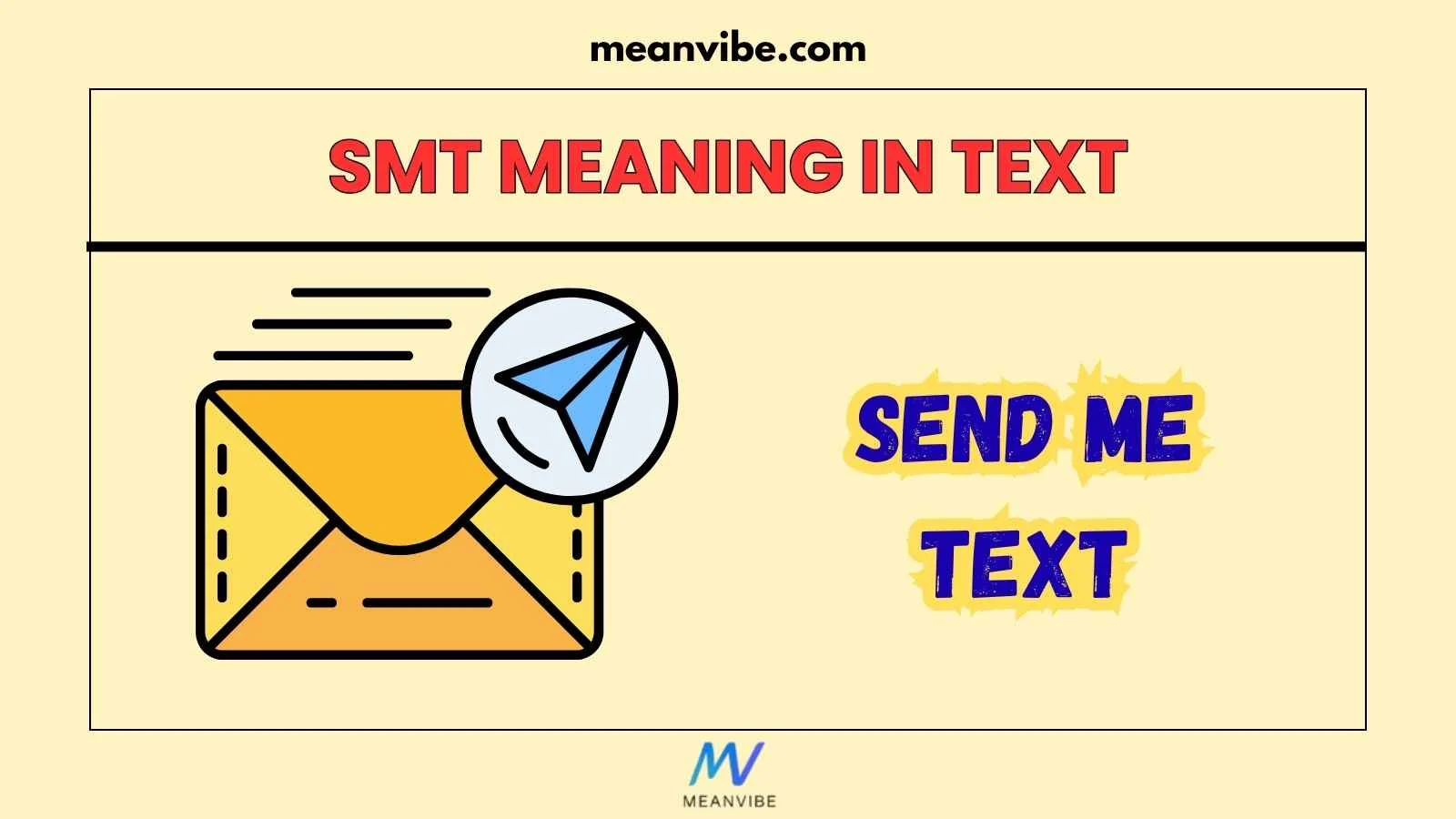 SMT Meaning in Text