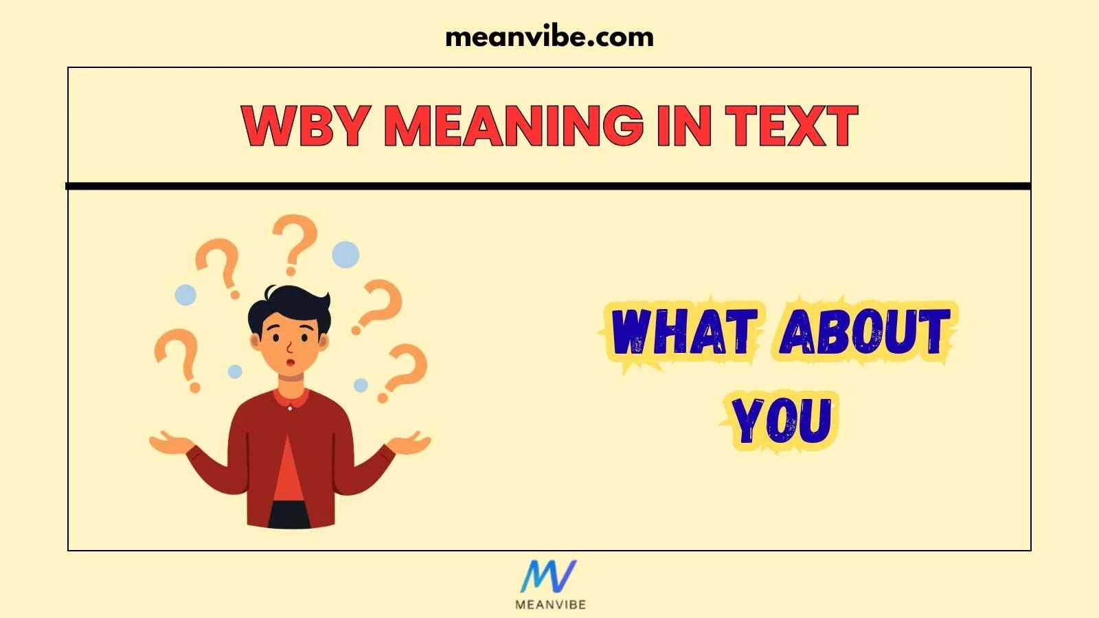 WBY Meaning in Text