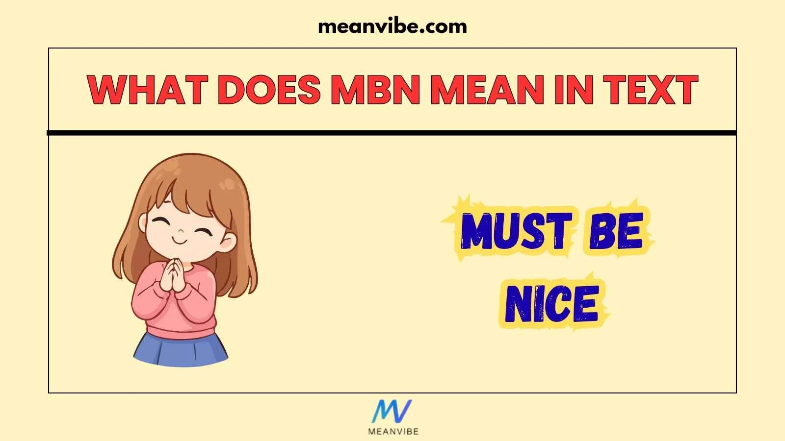 What Does MBN Mean in Text