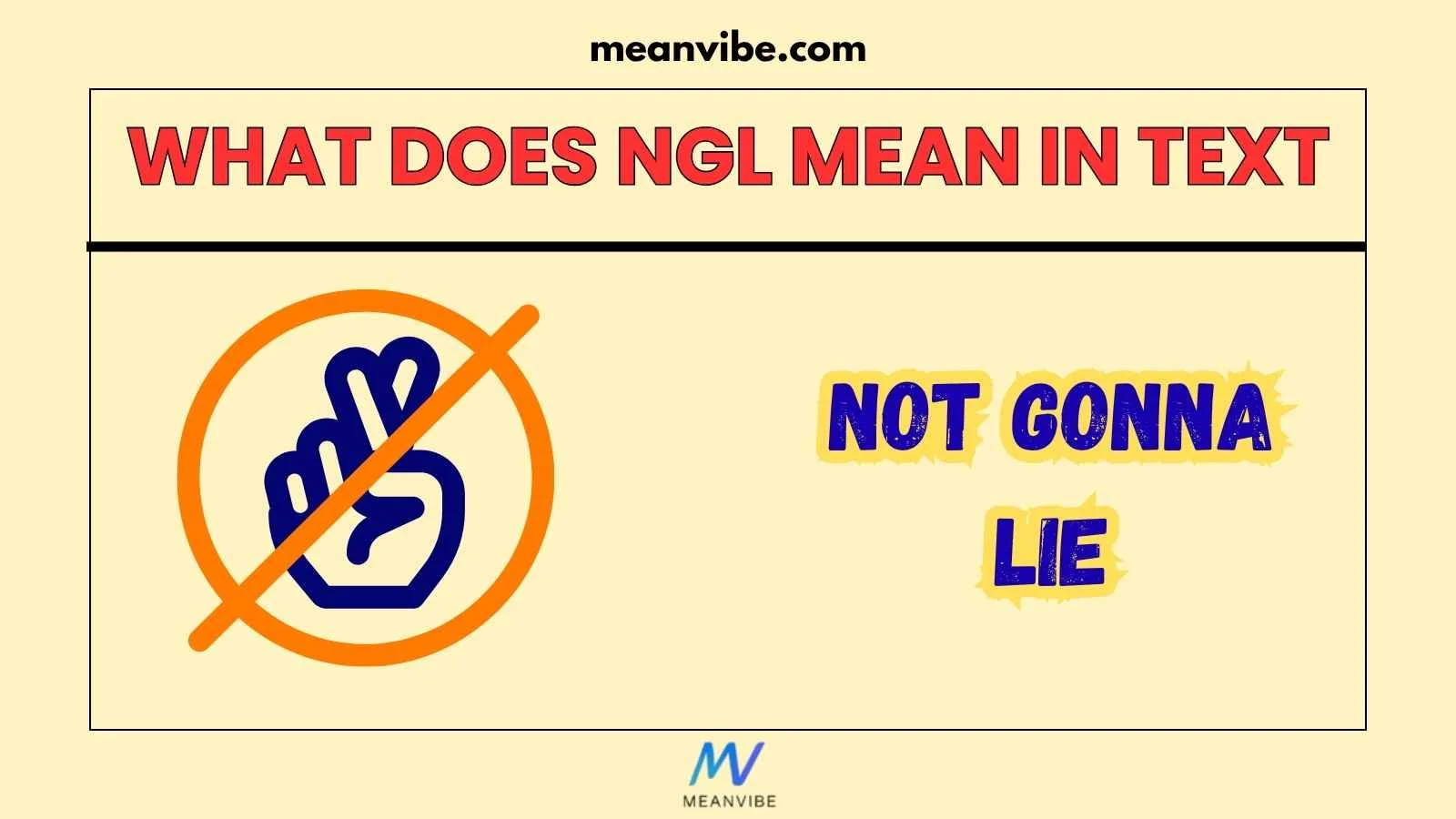 What Does NGL Mean in Text