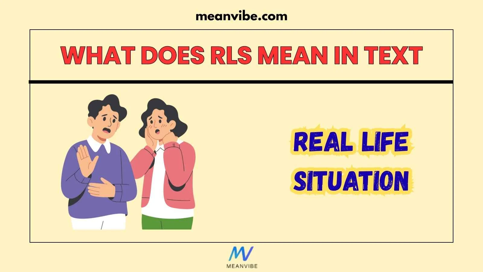 What Does RLS Mean in Text