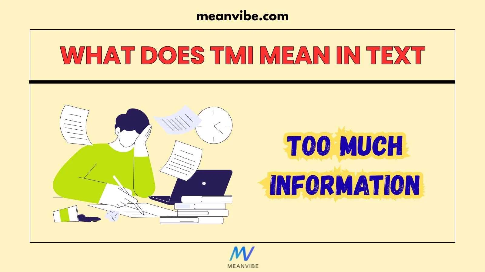 What Does TMI Mean in Text